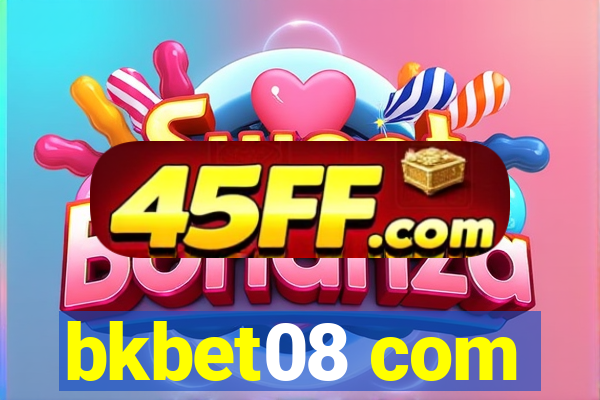 bkbet08 com
